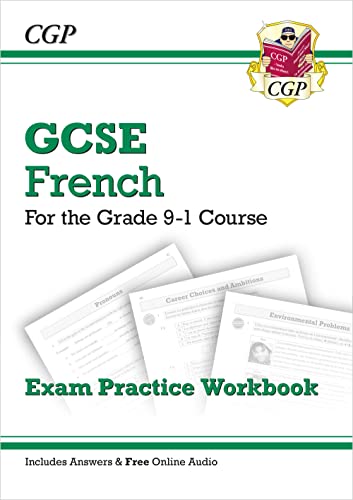 GCSE French Exam Practice Workbook: includes Answers & Online Audio (For exams in 2024 and 2025) (CGP GCSE French) von Coordination Group Publications Ltd (CGP)
